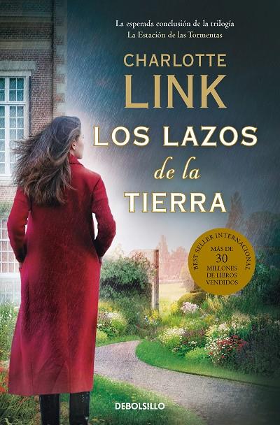 Los lazos de la tierra (La estación de las tormentas; 3) | 9788466369879 | Charlotte Link