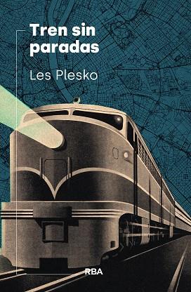 Tren sin paradas | 9788490566411 | Les Plesko