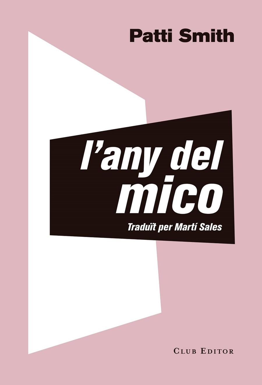 L'any del mico | 9788473292535 | Patti Smith