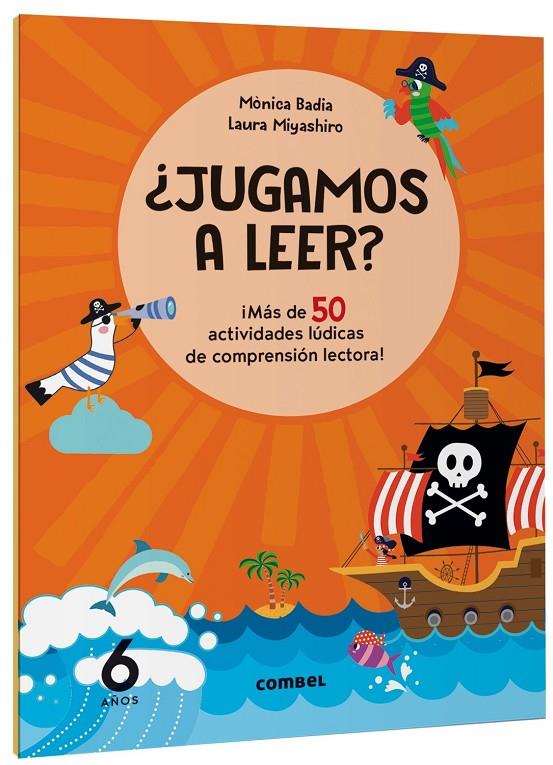 ¿Jugamos a leer? 6 años | 9788411582162 | Mònica Badia ; Laura Miyashiro