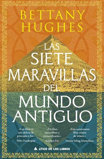 Las siete maravillas del mundo antiguo | 9788419703750 | Bettany Hughes