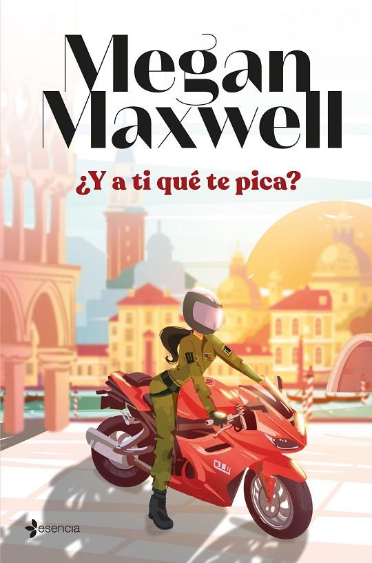 ¿Y a ti qué te pica? | 9788408274766 | Megan Maxwell