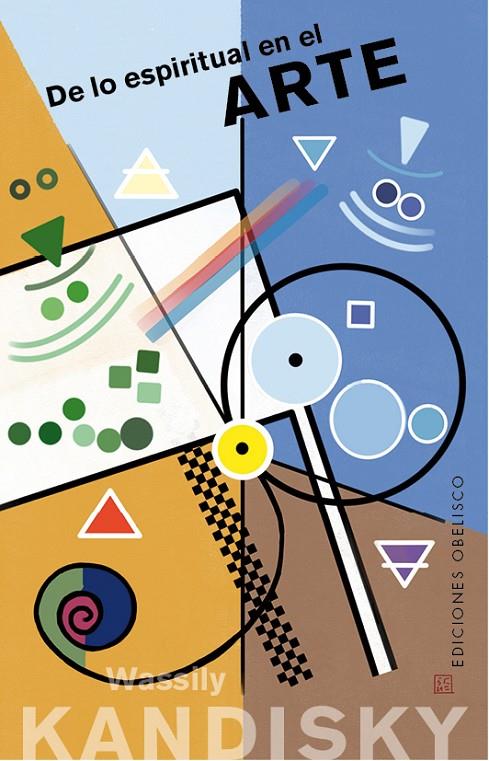 De lo espiritual en el arte | 9788491117100 | Wassily Kandinsky