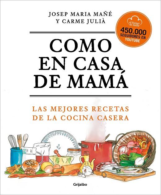 Como en casa de mamá | 9788425360381 | Josep Maria Mañé ; Carme Julià