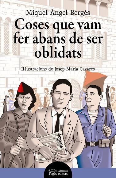 Coses que vam fer abans de ser oblidats | 9788413034553 | Miquel Àngel Bergés