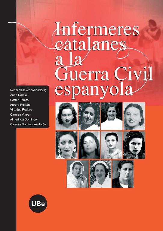 Infermeres catalanes a la Guerra Civil espanyola | 9788447532728 | Roser Valls Molins