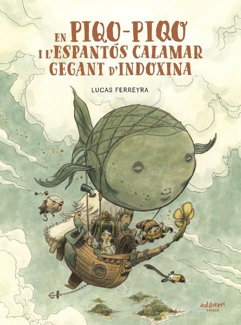 En Piqo-Piqo i l’espantós calamar gegant d’Indoxina | 9788418909825 | Lucas Ferreyra