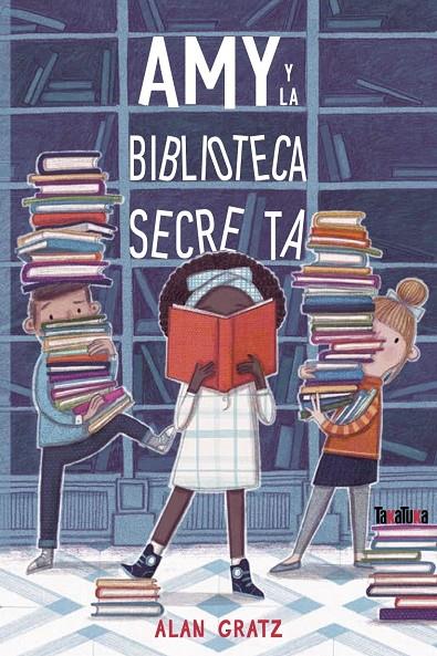 Amy y la biblioteca secreta | 9788417383954 | Alan Gratz