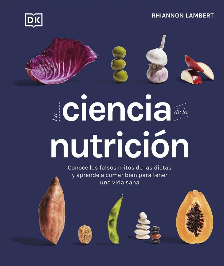 La ciencia de la nutrición | 9780241582404 | Rhiannon Lambert