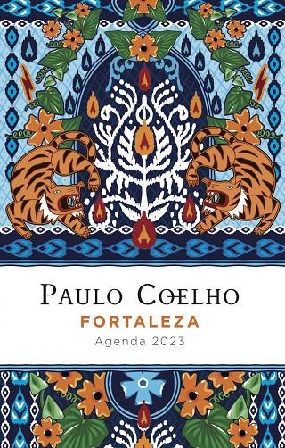 Agenda 2023 : Paulo Coelho Fortaleza | 9788408256854 | Paulo Coelho