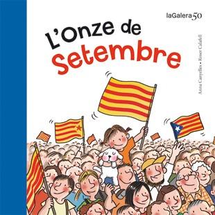 L'onze de setembre | 9788424647315 | Anna Canyelles ; Roser Calafell