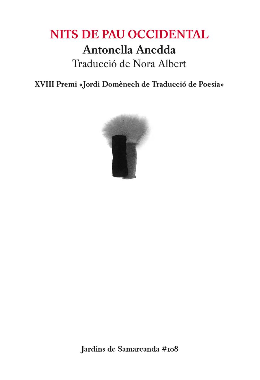 Nits de pau occidental (bilingüe italià - català) | 9788497667814 | Antonella Anedda