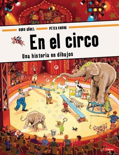 En el circo | 9788496646773 | Doro Göbel ; Peter Knorr