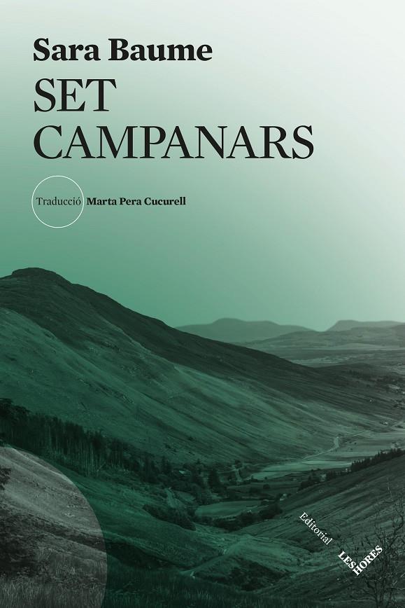 Set campanars | 9788412901627 | Sara Baume