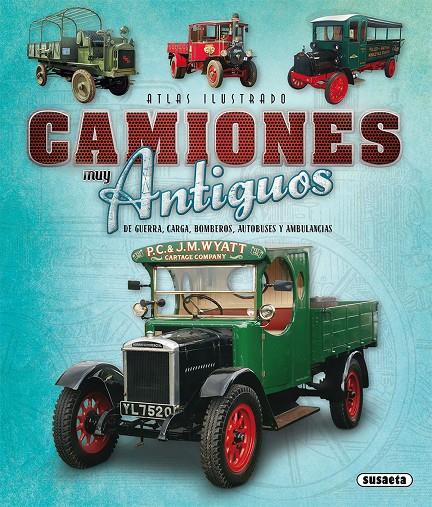 Camiones muy antiguos | 9788467757835 | Joaquín Puig-rafagut