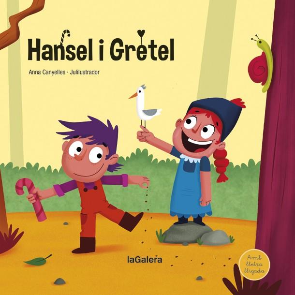 Hansel i Gretel | 9788424669645 | Anna Canyelles ; Julilustrador