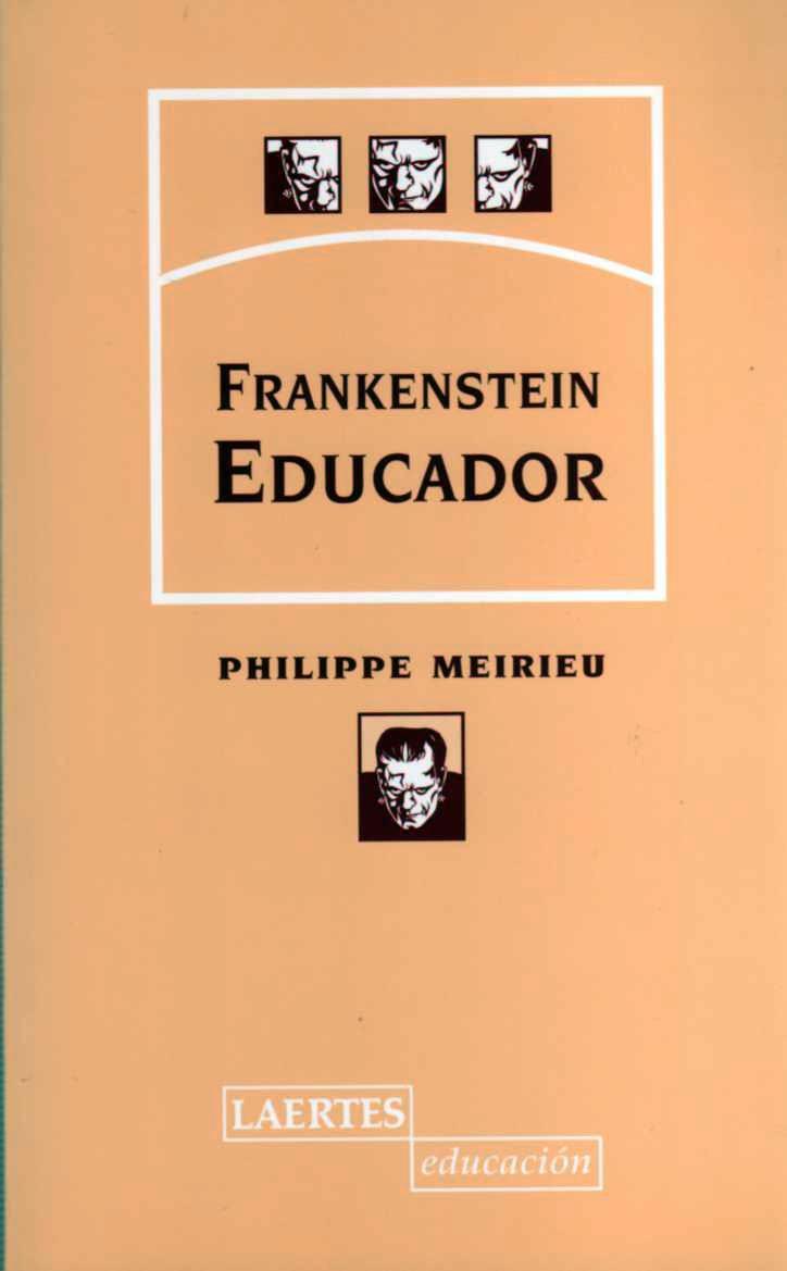 Frankenstein educador | 9788475843490 | Philippe Meirieu