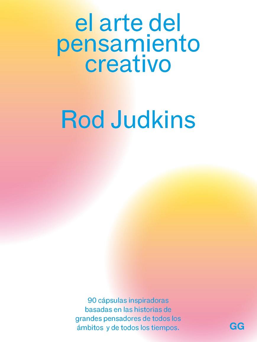 El arte del pensamiento creativo | 9788425233180 | Rod Judkins