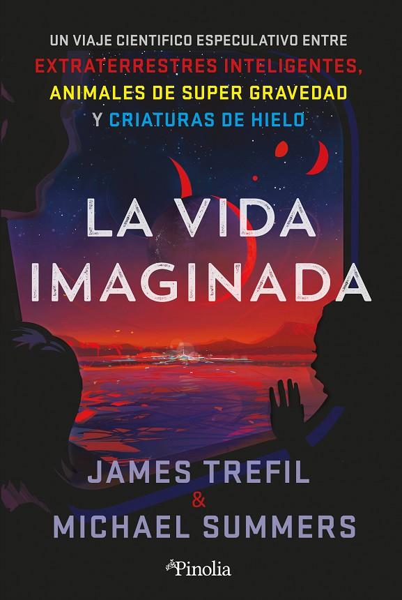 La vida imaginada | 9788418965937 | James Trefil ; Michael Summers