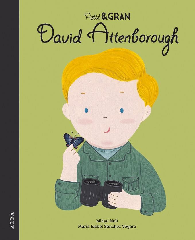 David Attenborough (català) | 9788490656853 | María Isabel Sánchez Vegara ; Mikyo Noh