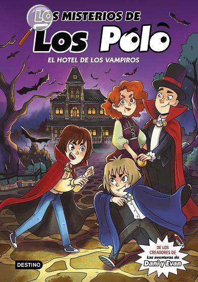 El hotel de los vampiros (Los misterios de Los Polo; 2) | 9788408280415 | Los Polo