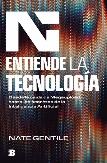 Entiende la tecnología | 9788466678452 | Nate Gentile