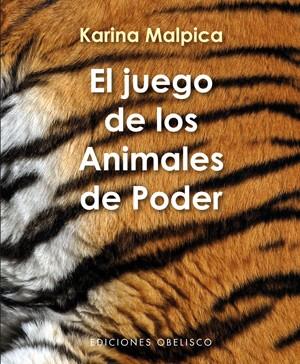 El juego de los animales de poder + cartas | 9788497777339 | Karina MAlpica