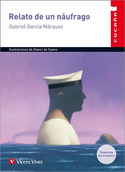 Relato de un náufrago | 9788468211060 | Gabriel García Márquez