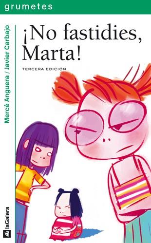 ¡No fastidies, Marta! (Antibarbis) | 9788424630836 | Mercè Anguera ; Javier Carbajo