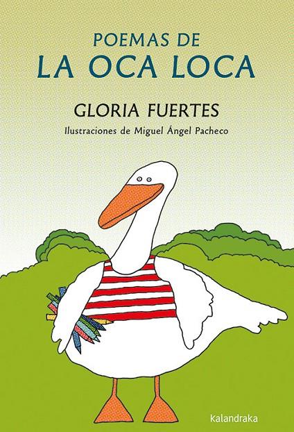 Poemas de la Oca Loca | 9788484642671 | Gloria Fuertes ; Miguel Ángel Pacheco