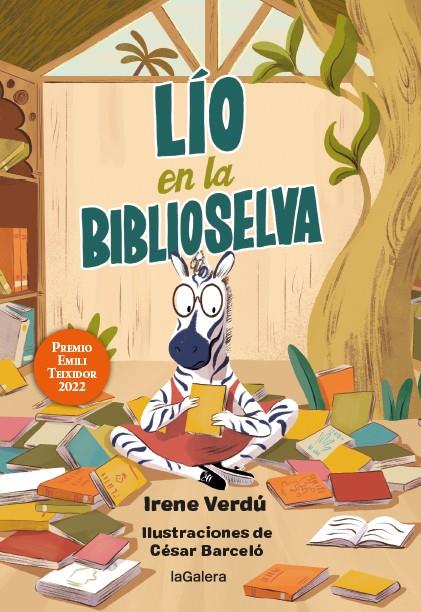 Lío en la biblioselva | 9788424673505 | Irene Verdú ; César Barceló