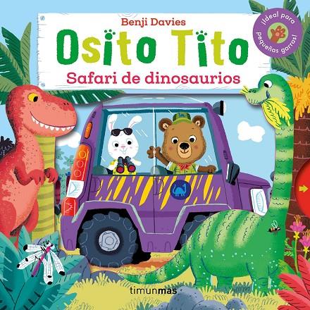 Osito Tito : Safari de dinosaurios | 9788408147794 | Benji Davies