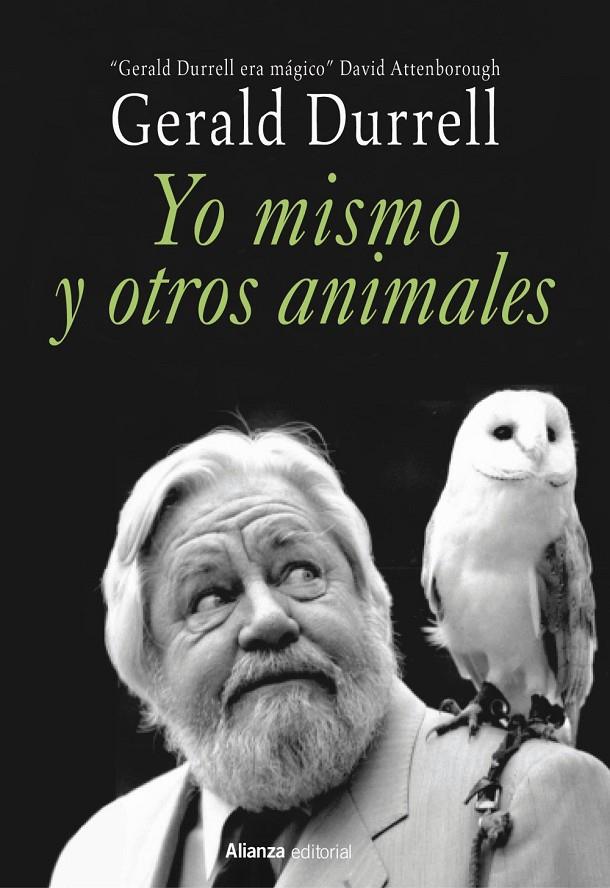 Yo mismo y otros animales | 9788411489263 | Gerald Durrell