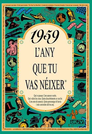 1959 : L'any que tu vas néixer | 9788488907448 | Rosa Collado Bascompte