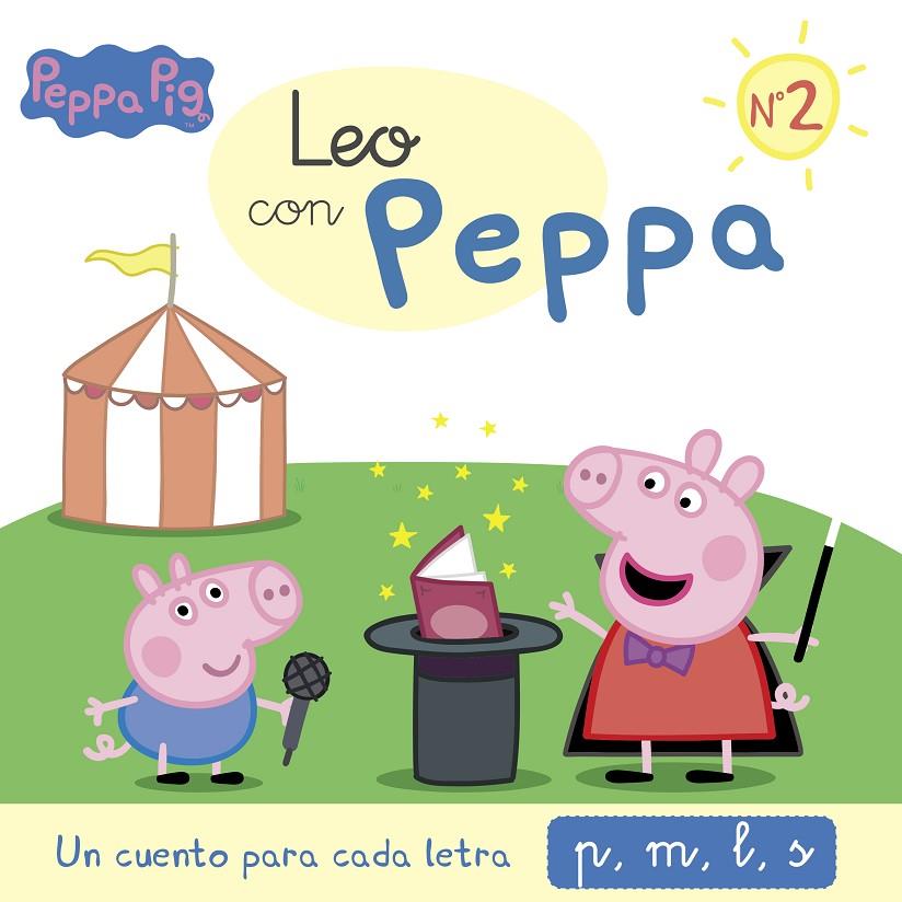 Leo con Peppa : Un cuento para cada letra p, m, l, s | 9788448850777