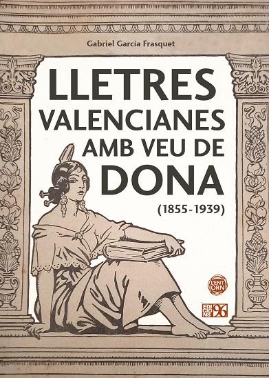 Lletres valencianes amb veu de dona (1855-1939) | 9788419149619 | Gabriel Garcia Frasquet