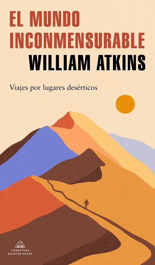 El mundo inconmensurable | 9788439739678 | William Atkins