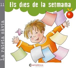 Els dies de la setmana | 9788484126973 | Teresa Sabaté ; Josefina Carrera