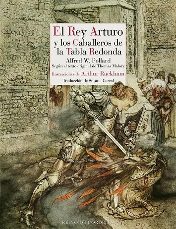 El Rey Arturo y los caballeros de la Tabla Redonda | 9788419124654 | Alfred W. Pollard