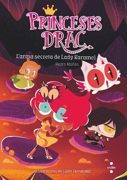 L'arma secreta de Lady Karamel | 9788466150798 | Pedro Mañas ; Luján Fernández