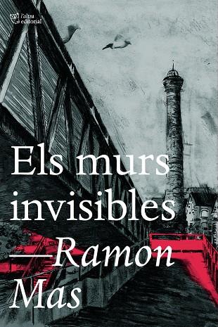 Els murs invisibles | 9788412793017 | Ramon Mas