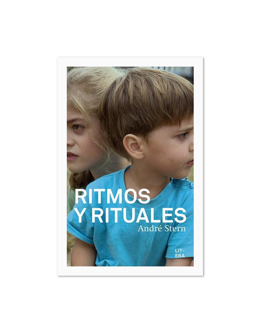 Ritmos y rituales | 9788412585124 | André Stern