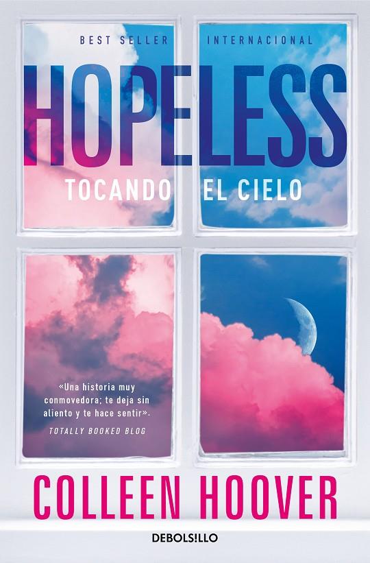 Hopeless : tocando el cielo | 9788490326244 | Colleen Hoover