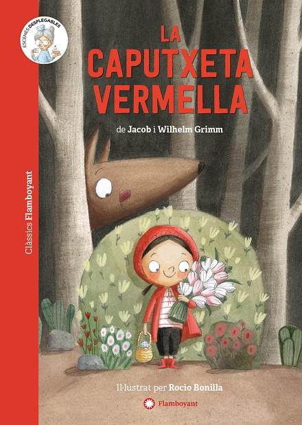 La Caputxeta Vermella | 9788418304309 | Jacob Grimm ; Wilhelm Grimm ; Rocío Bonilla