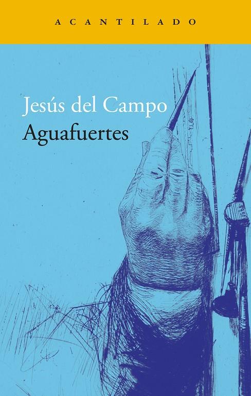 Aguafuertes | 9788419958181 | Jesús del l Campo