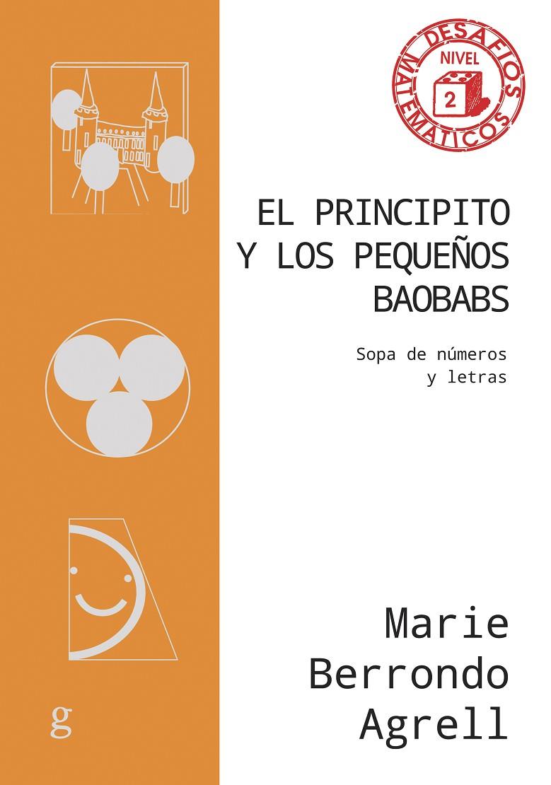 El Principito y los pequeños baobabs | 9788419406842 | Marie Berrondo Agrell