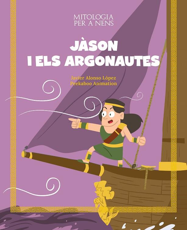 Jàson i els argonautes | 9788413614106 | Javier Alonso López