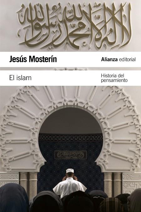 El islam : historia del pensamiento | 9788420669915 | Jesús Mosterín