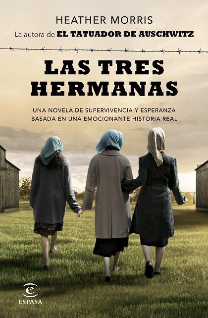 Las tres hermanas | 9788467064285 | Heather Morris