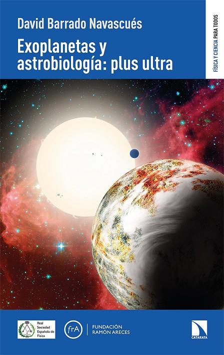 Exoplanetas y astrobiología : plus ultra | 9788413521909 | David Barrado Navascués